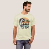 Wishin I Fishin Tシャツ (正面フル)
