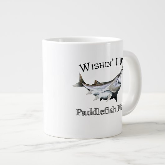 Wishin I I I As Paddlefish Fishin ジャンボコーヒーマグカップ (正面右)