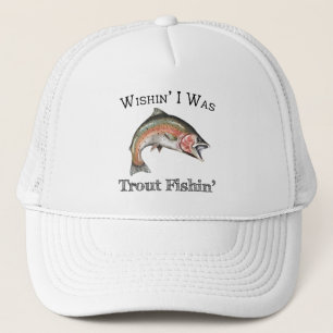 Wishin I Was Trout Fishin キャップ