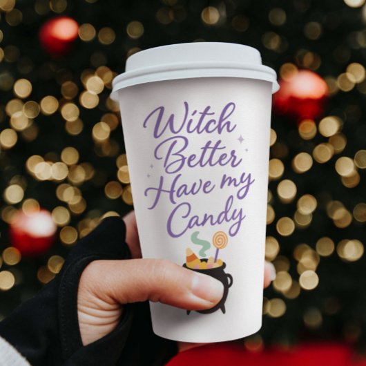 Witch Better Have My Candy