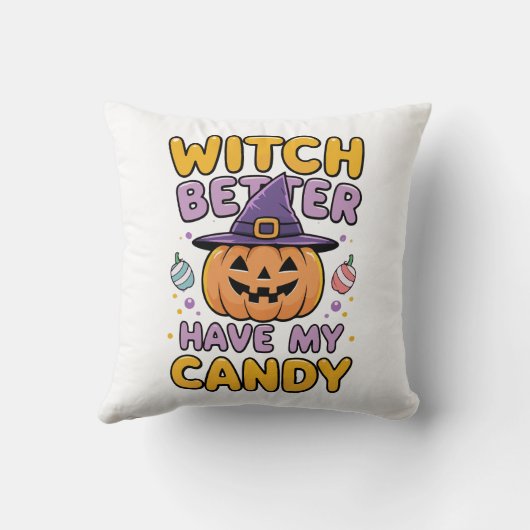 Witch Better Have My Candy – Cute Kawaii Halloween クッション (裏面)