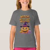 Witch Better Have My Candy – Cute Kawaii Halloween Tシャツ (正面)