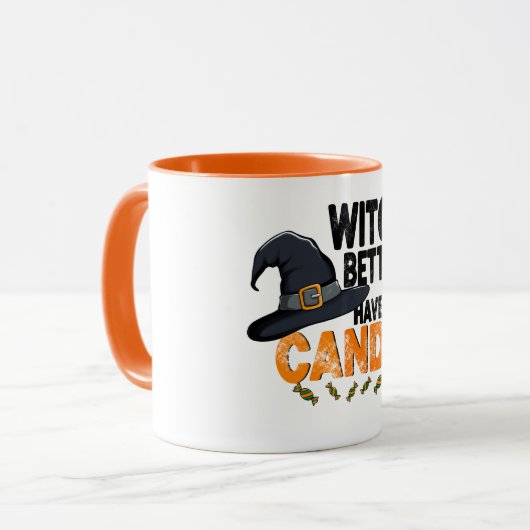 Witch Better Have My Candy Halloween マグカップ (正面左)