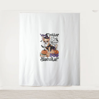 Witch better have my Dog Biscuits Cute Halloween C タペストリー