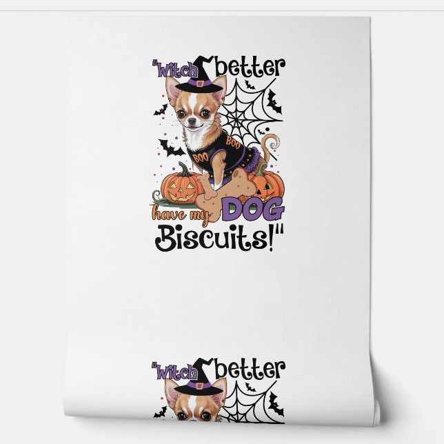 Witch better have my Dog Biscuits Cute Halloween C 壁紙 (ほどく)