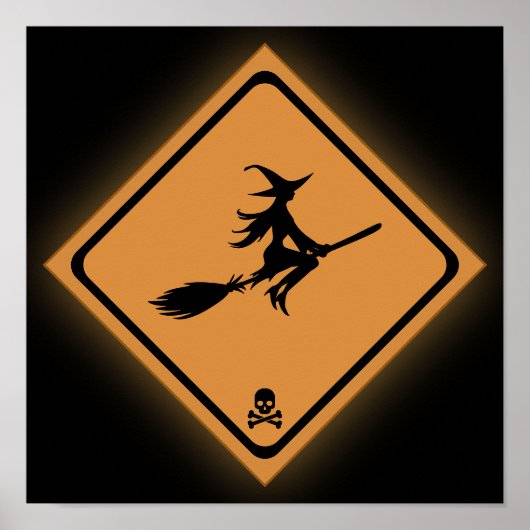 Witch On Broom Warning Sign ポスター (正面)