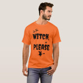 “Witch Please”ハロウィンTシャツ Tシャツ (正面フル)