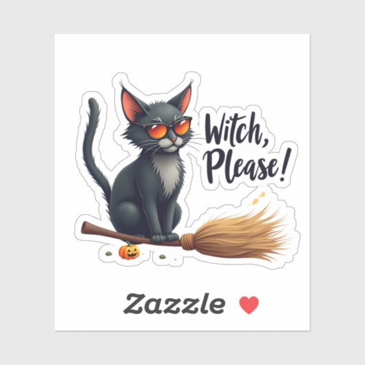 "Witch, Please!" Cool Black Cat on Broom Halloween シール (シート)