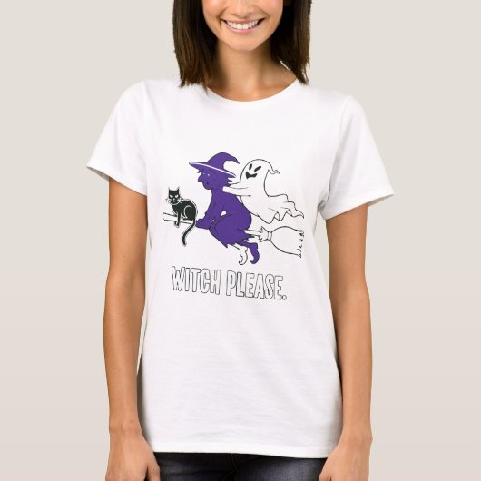 Witch Please Funny Halloween Flying Witch Ghost Tシャツ (正面)