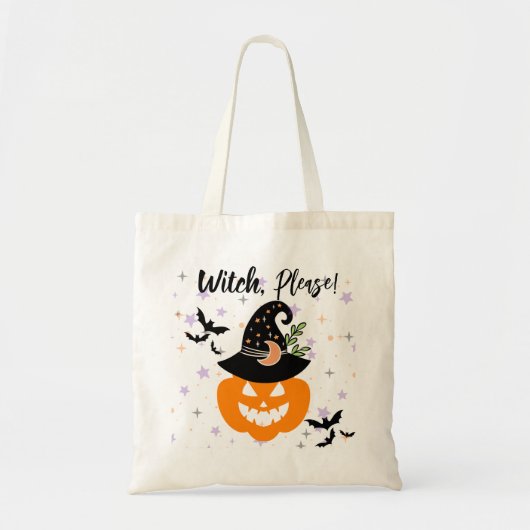 "Witch, Please!" Tote Bag トートバッグ (正面)