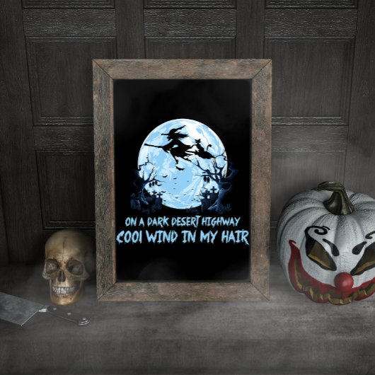 Witch Riding Brooms On A Dark Desert Highways ポスター