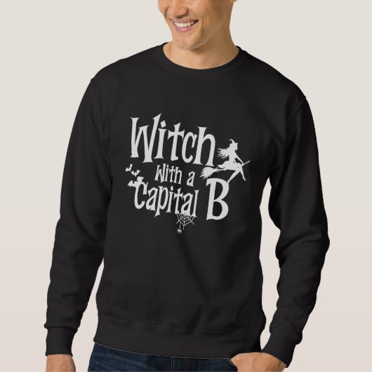 Witch with a Capital B halloween women スウェットシャツ (正面)