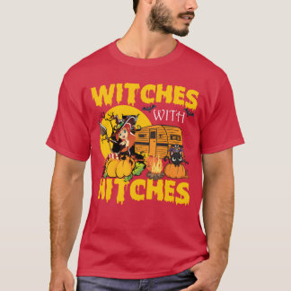 Witches With Hitches Funny Camping Halloween gift Tシャツ
