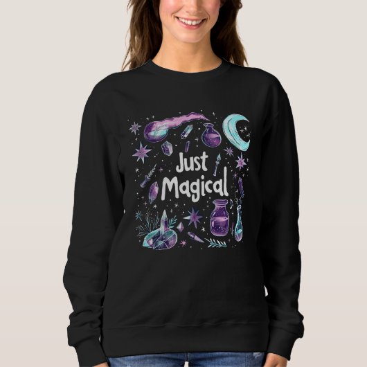 Witchy Affirmation Just Magical Sweatshirt スウェットシャツ (正面)