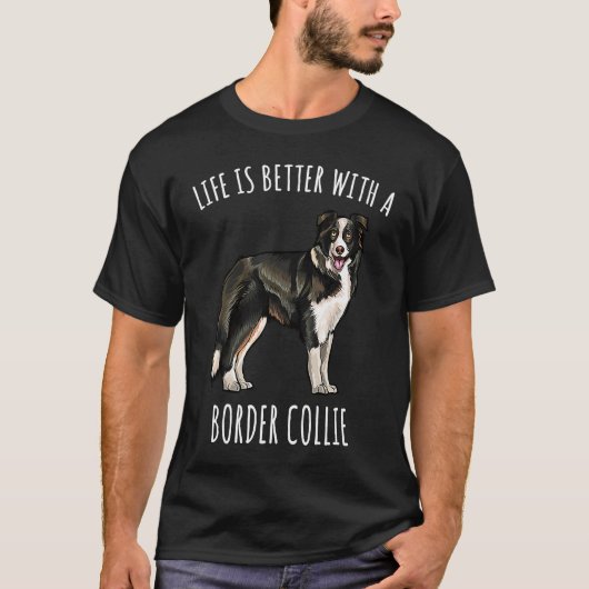 With A Border Collie Dog Tシャツ (正面)