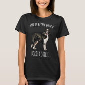 With A Border Collie Dog Tシャツ (正面)