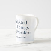 With God All Things Are Possible - Matthew 19:26 ボーンチャイナマグカップ (正面右)