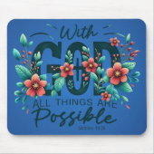 With God All Things Are Possible Mouse Pad マウスパッド (正面)