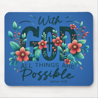 With God All Things Are Possible Mouse Pad マウスパッド