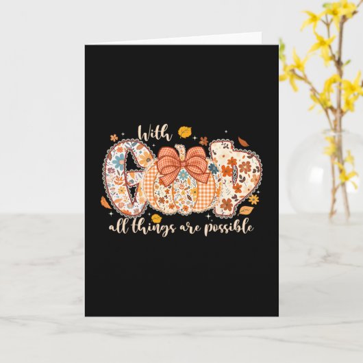 With God All Things Are Possible Pumpkin Thanksgiv カード (黄色い花)