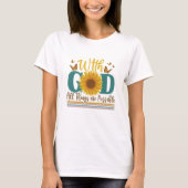 With God all things are possible Tシャツ (正面)