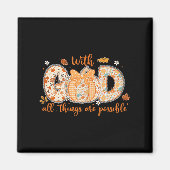 With God All Things Are Ssible Fall Pumpkin Patter マグネット (正面)