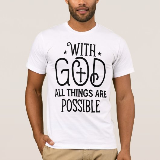 With God All Things Possible Black Cross Tee  Tシャツ (正面)