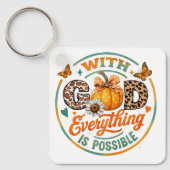 With God Everything Is Possible キーホルダー (正面)