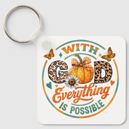 With God Everything Is Possible キーホルダー (正面)