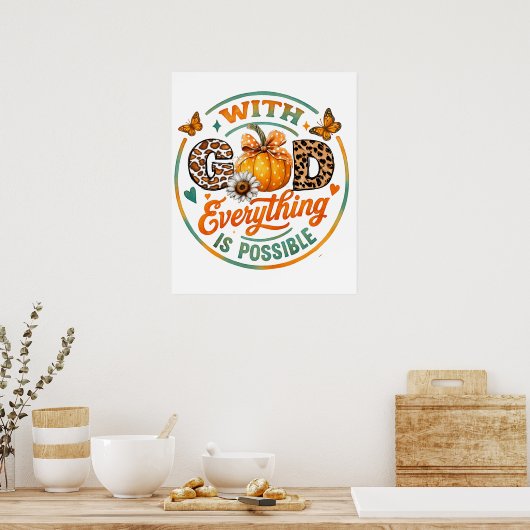 With God Everything Is Possible  ポスター (キッチン)