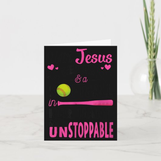 With Jesus In Her Heart And A Softball She Is Unst カード (正面)