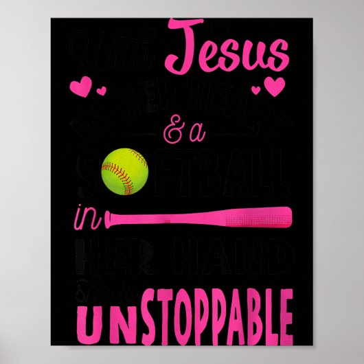 With Jesus In Her Heart And A Softball She Is Unst ポスター (正面)