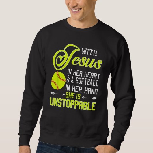 With Jesus In Her Heart And Softball In A Hand Uns スウェットシャツ (正面)