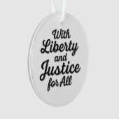 With Liberty and Justice for All Protest Freedom オーナメント (正面)