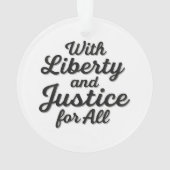 With Liberty and Justice for All Protest Freedom オーナメント (裏面)