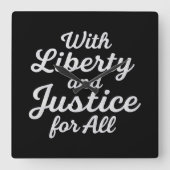 With Liberty and Justice for All Protest Freedom スクエア壁時計 (正面)