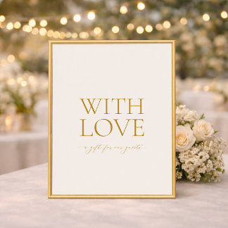 With Love Elegant Wedding Favors Sign ポスター