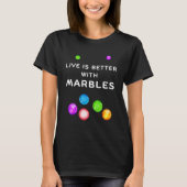 WITH MARBLES for marble players Tシャツ (正面)