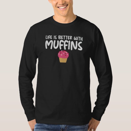 With Muffins Quoted Themed Unisex Tシャツ (正面)