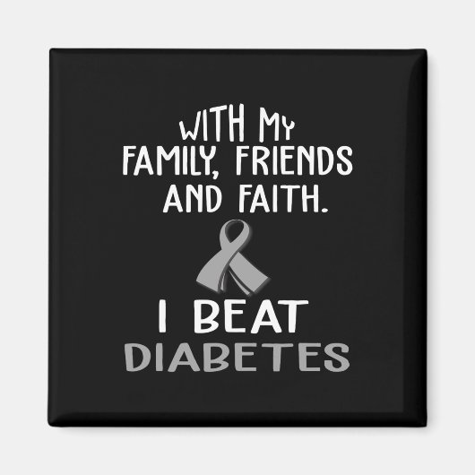 With My Family And Faith I Beat Diabetes  マグネット (正面)