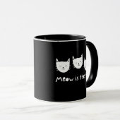 With te quote "Meow is the time" マグカップ (正面右)