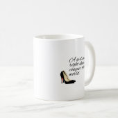 With The Right Shoes Mug コーヒーマグカップ (正面右)