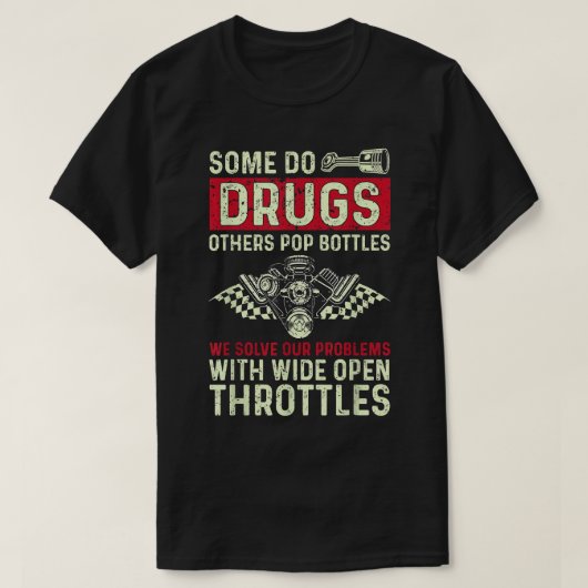 With Wide Open Throttles Drag Racing Drag Race Car Tシャツ (デザイン正面)