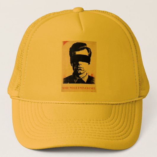 With your eyes closed – Limited Edition of 781  キャップ (正面)