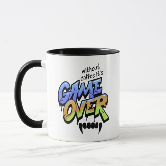 Without Coffee It’s Game Over – Graffiti Style Mug マグカップ (左)