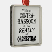 Without Contrabassoon – オーケストラ メタルオーナメント (右)