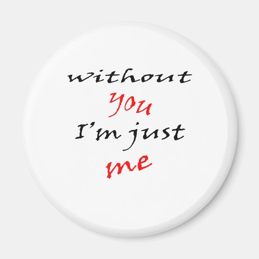 Without Youことわざ マグネット (正面)