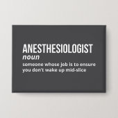 Witty Anesthesiologist Definition 缶バッジ (正面)