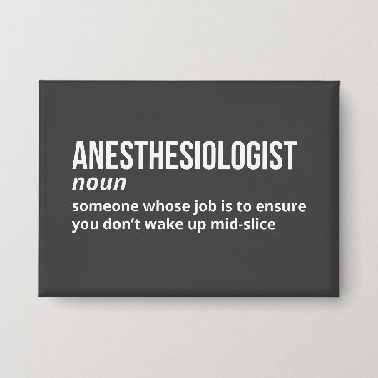Witty Anesthesiologist Definition 缶バッジ (正面)