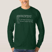 Witty Archivist Definition Long Sleeve Shirt Tシャツ (正面)